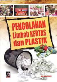 Image of Pengolahan Limbah Kertas dan Plastik